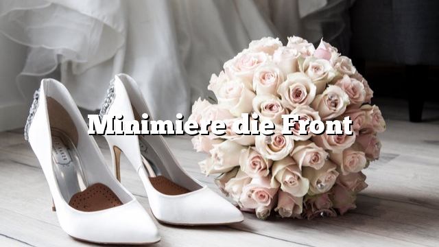 Minimiere die Front