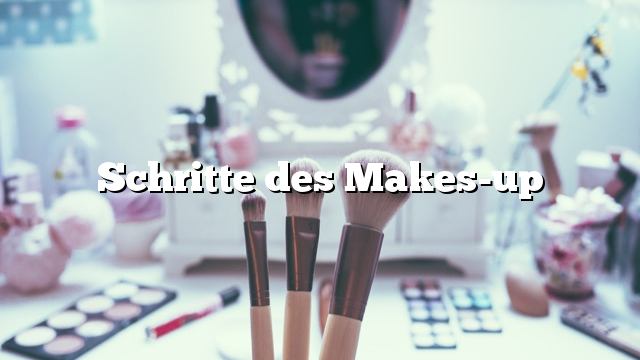 Schritte des Makes-up